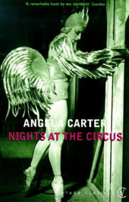 Nights at the Circus by Angela Carter - 9780099388616