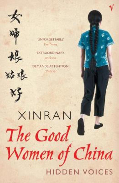The Good Women Of China by Xinran - 9780099440789
