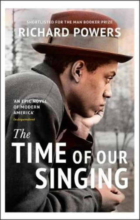 The Time of Our Singing by Richard Powers - 9780099453833