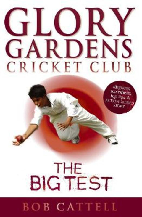 Glory Gardens 3 - The Big Test by Bob Cattell - 9780099461319