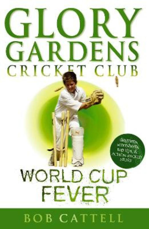 Glory Gardens 4 - World Cup Fever by Bob Cattell - 9780099461418