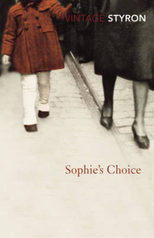 Sophie's Choice by William Styron - 9780099470441
