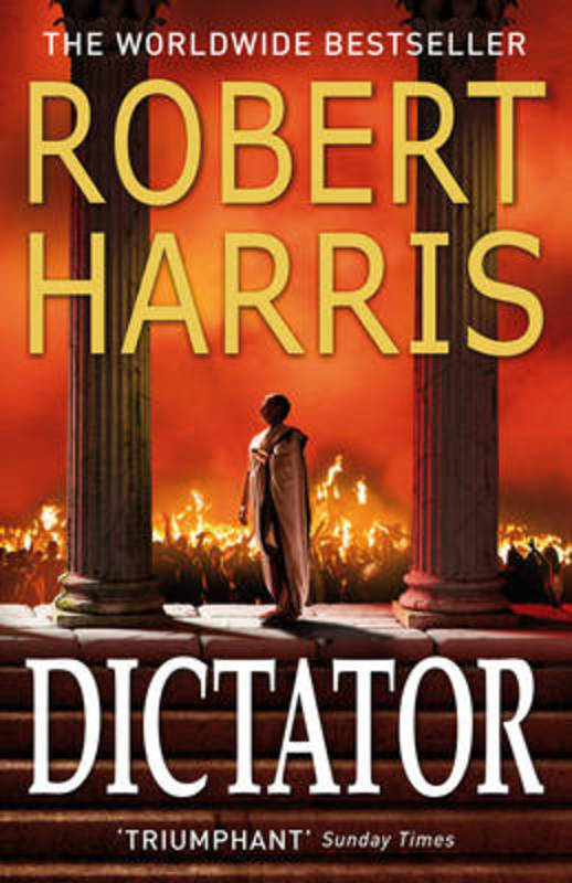 Dictator by Robert Harris - 9780099474197