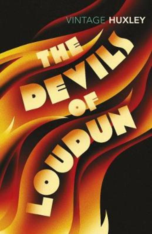 The Devils of Loudun by Aldous Huxley - 9780099477761