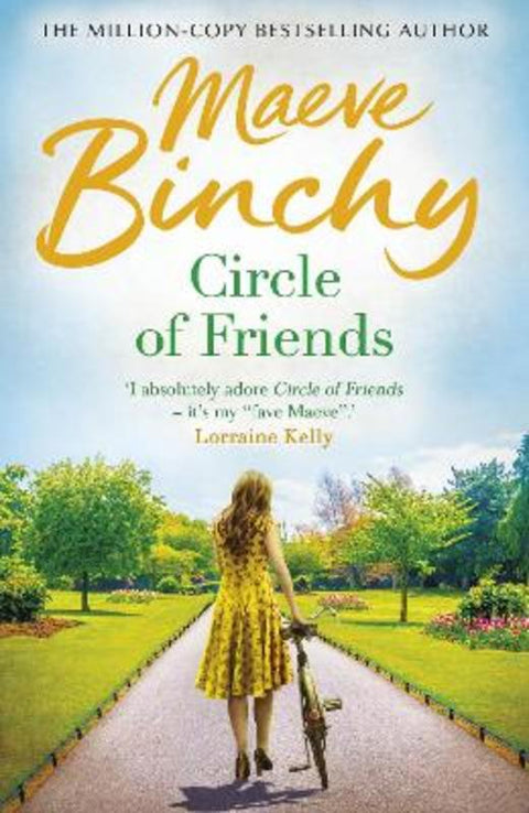 Circle Of Friends by Maeve Binchy - 9780099498599