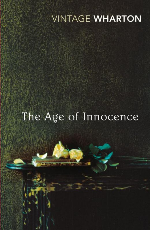 The Age of Innocence by Edith Wharton - 9780099511281