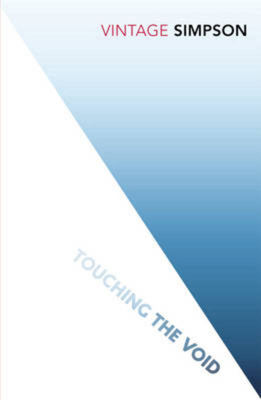 Touching The Void by Joe Simpson - 9780099511748