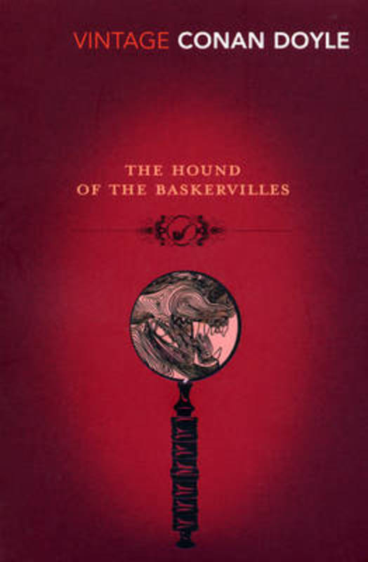 The Hound of the Baskervilles by Arthur Conan Doyle - 9780099518280