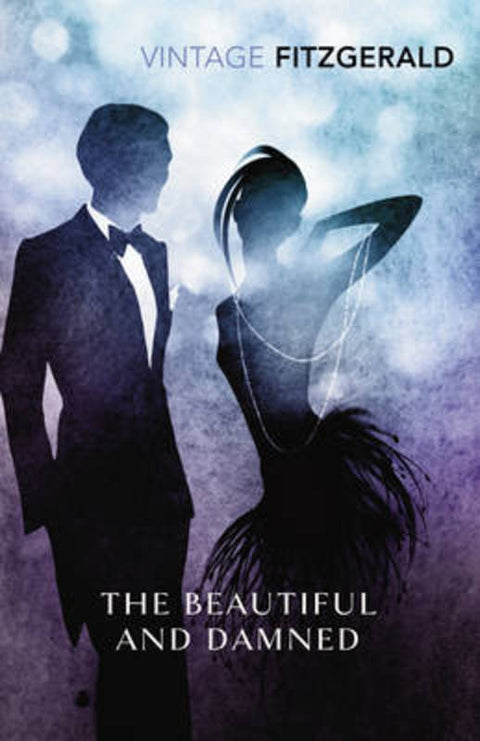 The Beautiful and Damned by F. Scott Fitzgerald - 9780099541493