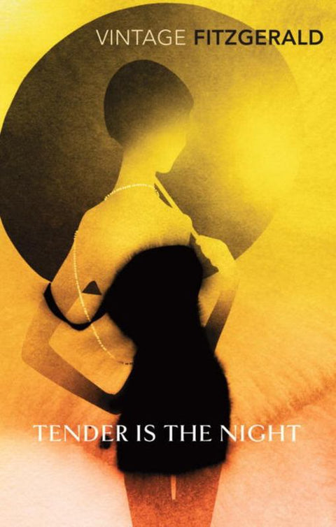 Tender is the Night by F. Scott Fitzgerald - 9780099541523