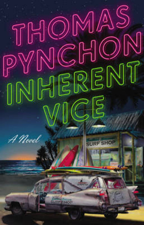 Inherent Vice by Thomas Pynchon - 9780099542162