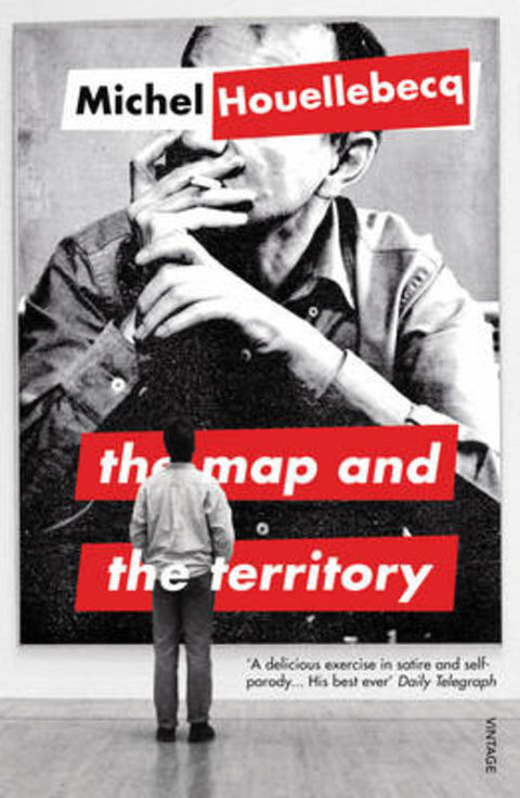 The Map and the Territory by Michel Houellebecq - 9780099554578