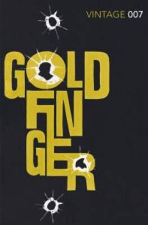Goldfinger by Ian Fleming - 9780099576938