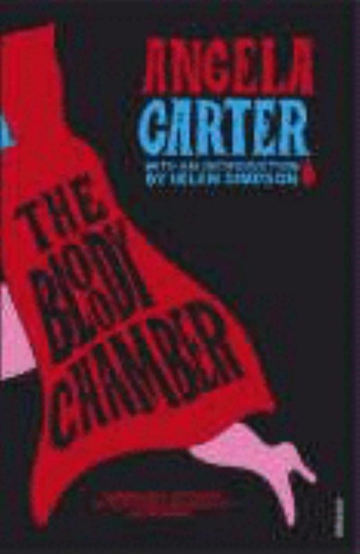 The Bloody Chamber and Other Stories by Angela Carter - 9780099588115