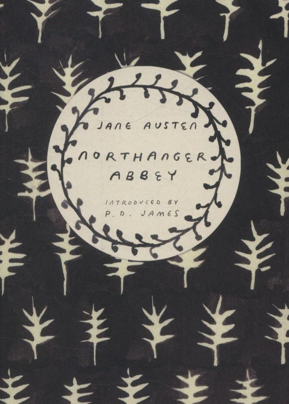 Northanger Abbey (Vintage Classics Austen Series) by Jane Austen - 9780099589297