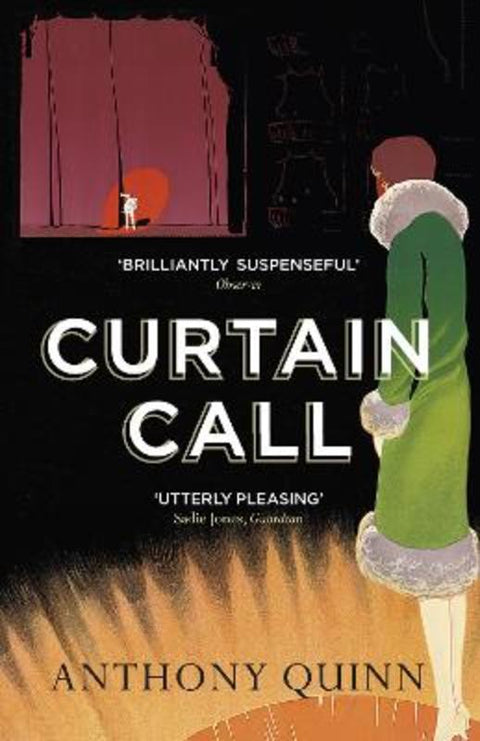 Curtain Call by Anthony Quinn - 9780099593232