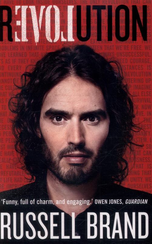 Revolution by Russell Brand (Author) - 9780099594932