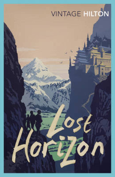 Lost Horizon by James Hilton - 9780099595861