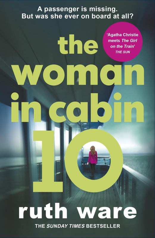 The Woman in Cabin 10 by Ruth Ware - 9780099598237