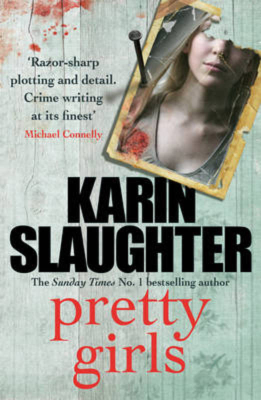 Girl, Forgotten: A Novel – Hardcover By Karin Slaughter – Very Good Condition