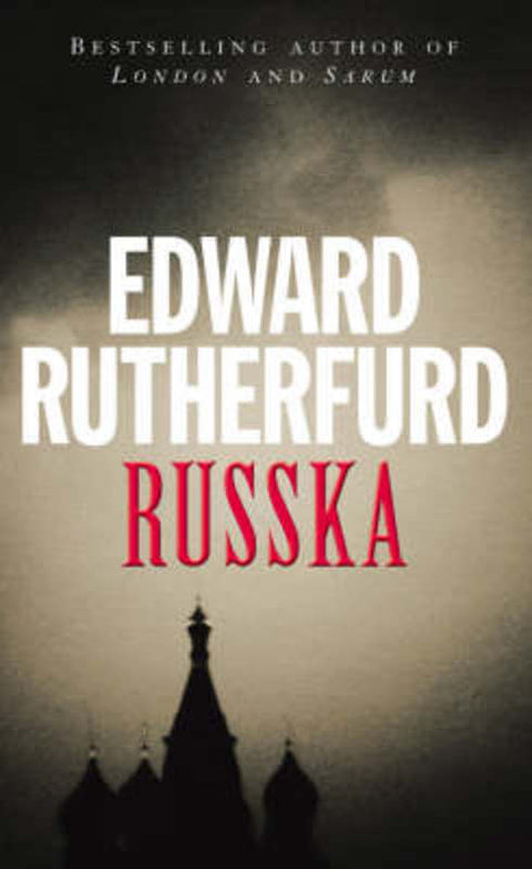 Russka by Edward Rutherfurd - 9780099635208
