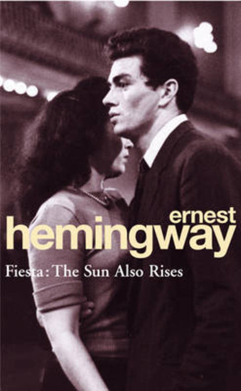 Fiesta by Ernest Hemingway - 9780099908500
