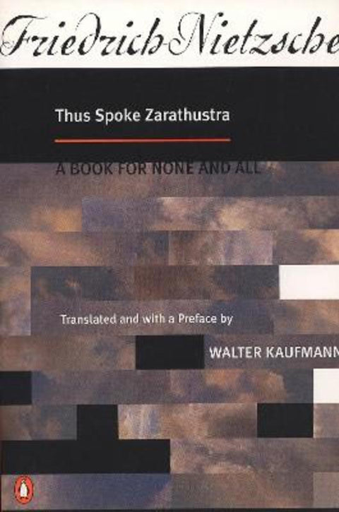 Thus Spoke Zarathustra by Nietzsche, Friedrich - 9780140047486