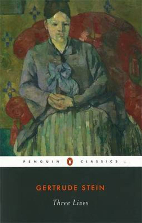 Three Lives by Gertrude Stein - 9780140181845