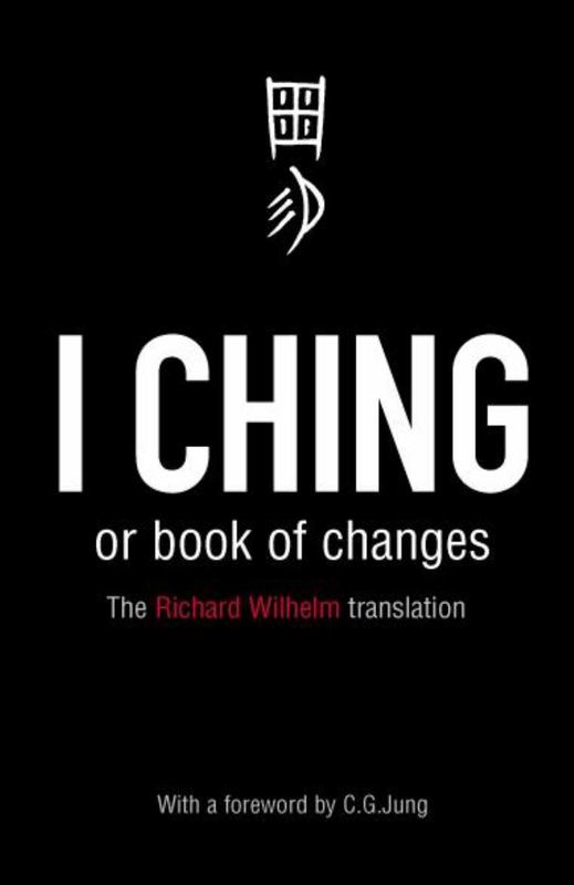 I Ching or Book of Changes by Richard Wilhelm - 9780140192070