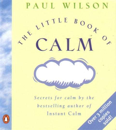 The Little Book Of Calm by Wilson, Paul - 9780140260656
