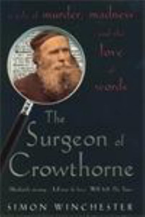 The Surgeon of Crowthorne by Simon Winchester - 9780140271287