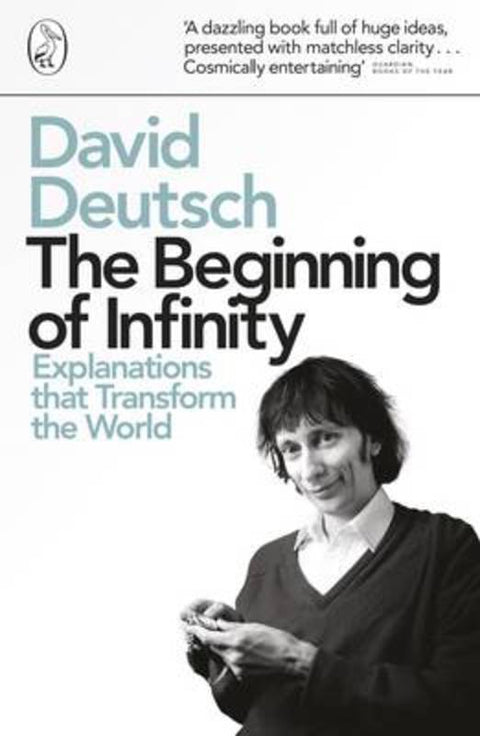 The Beginning of Infinity by David Deutsch - 9780140278163