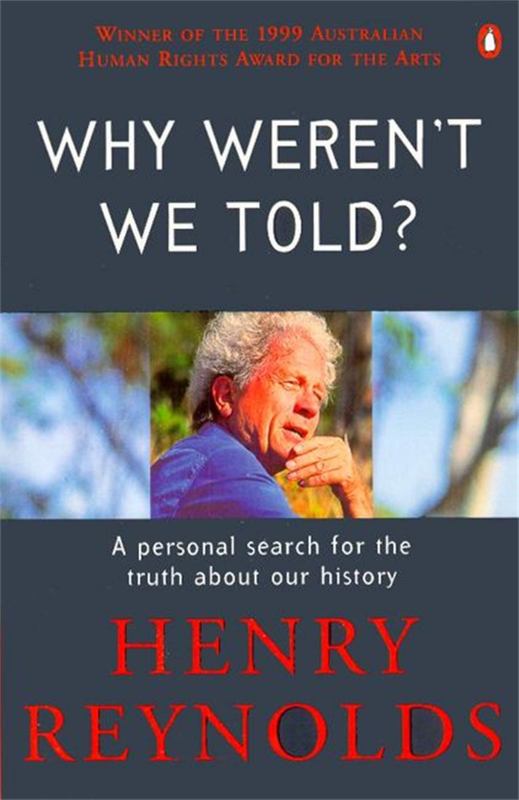 Why Weren't We Told? from Henry Reynolds - Harry Hartog gift idea