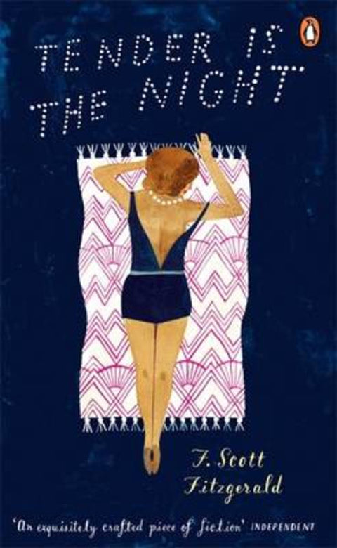 Tender is the Night by F Scott Fitzgerald - 9780140282559