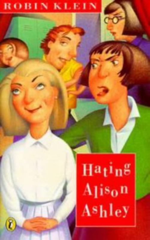 Hating Alison Ashley by Robin Klein - 9780140316728
