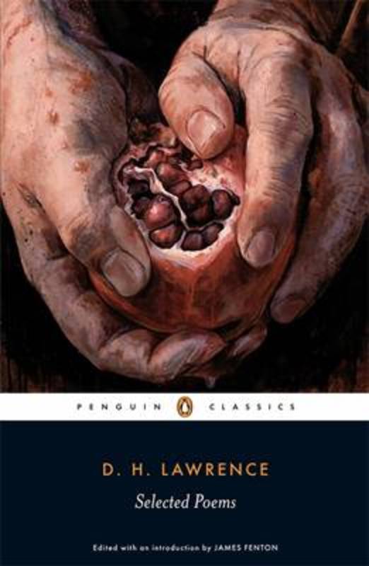 Selected Poems by D. H. Lawrence - 9780140424584