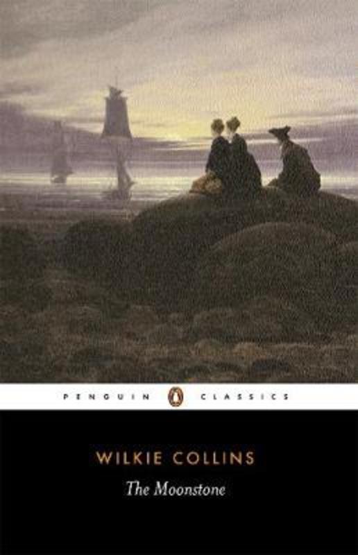 The Moonstone by Wilkie Collins - 9780140434088