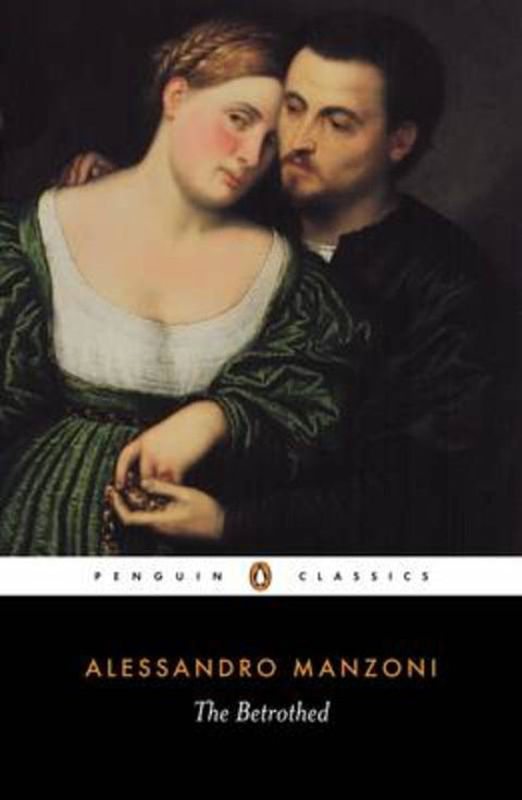 The Betrothed by Alessandro Manzoni - 9780140442748