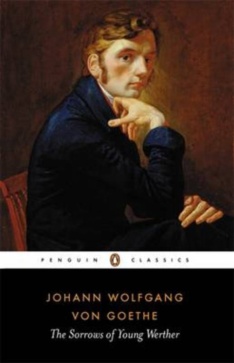 The Sorrows of Young Werther by Johann Wolfgang von Goethe - 9780140445039