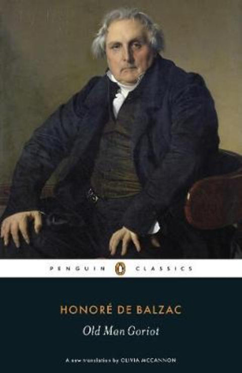 Old Man Goriot by Honore de Balzac - 9780140449723