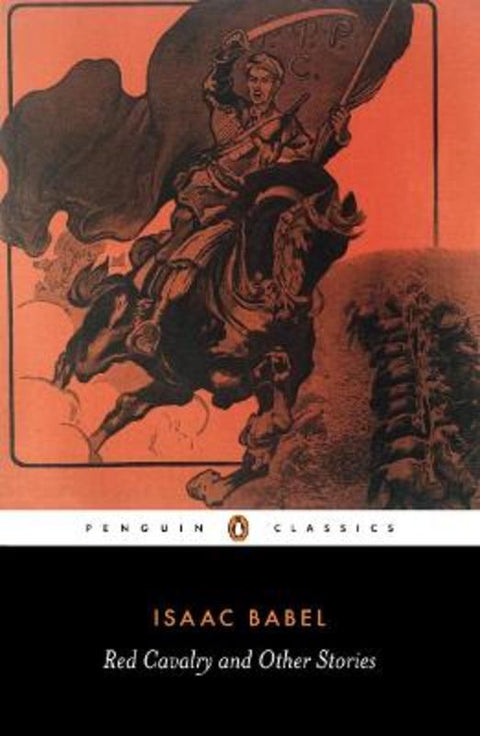 Red Cavalry and Other Stories by Isaac Babel - 9780140449976