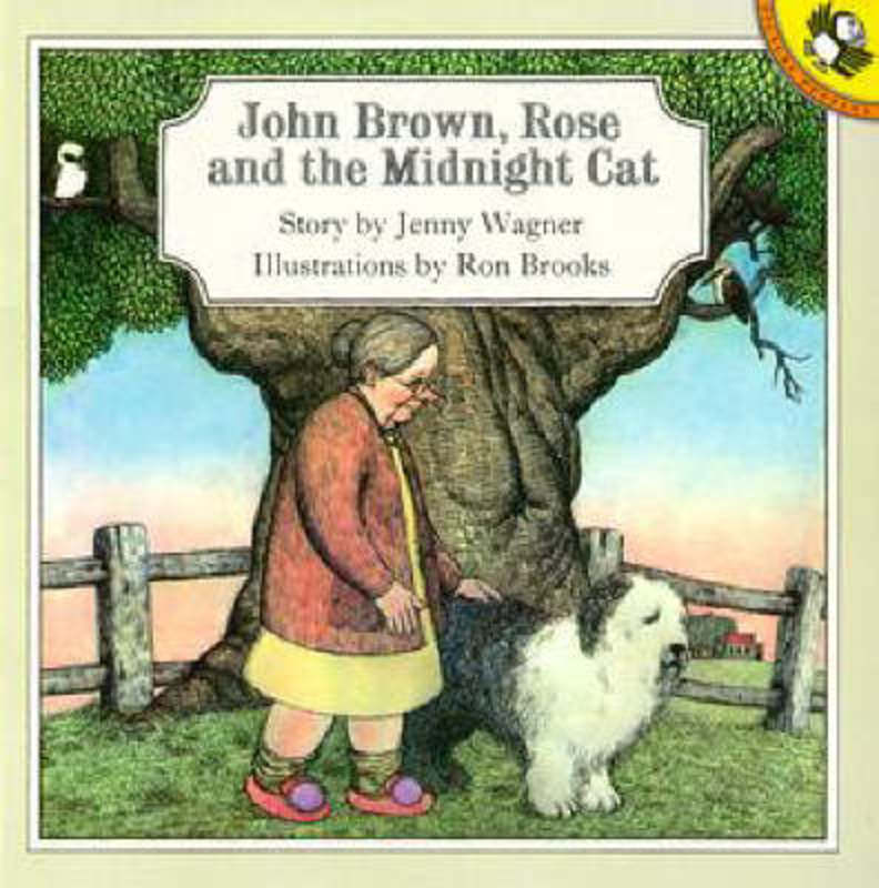 John Brown, Rose & the Midnight Cat by Jenny Wagner - 9780140503067
