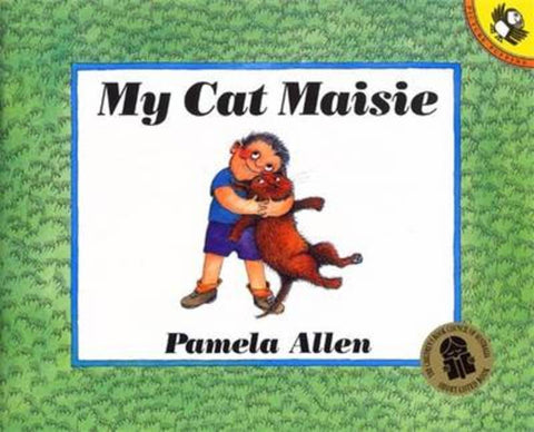 My Cat Maisie by Pamela Allen - 9780140542370
