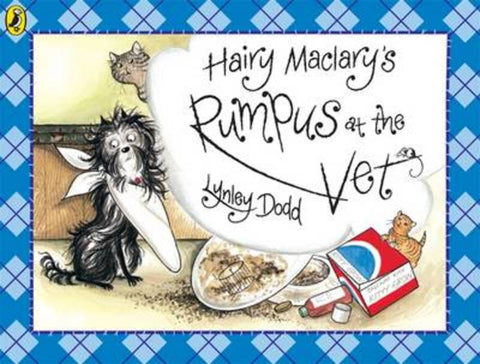 Hairy Maclary's Rumpus At The Vet by Lynley Dodd - 9780140542400