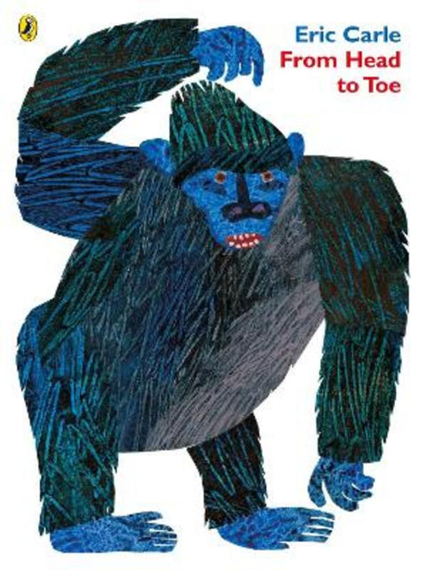 From Head to Toe by Eric Carle - 9780140563788
