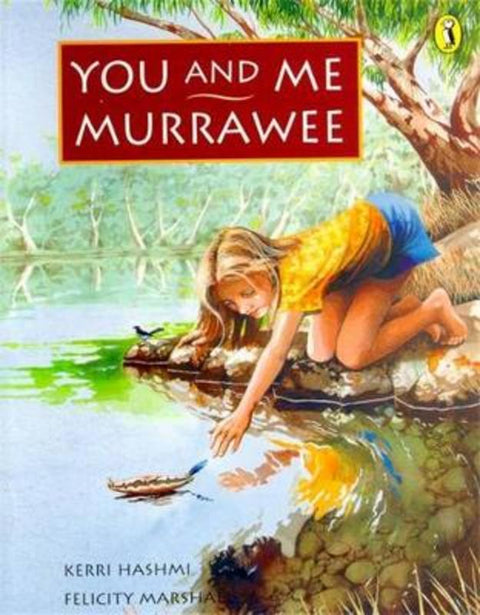 You & Me, Murrawee by Kerri Hashmi - 9780140564990