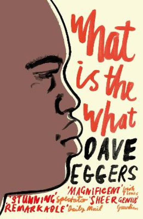 What is the What by Dave Eggers - 9780141015743