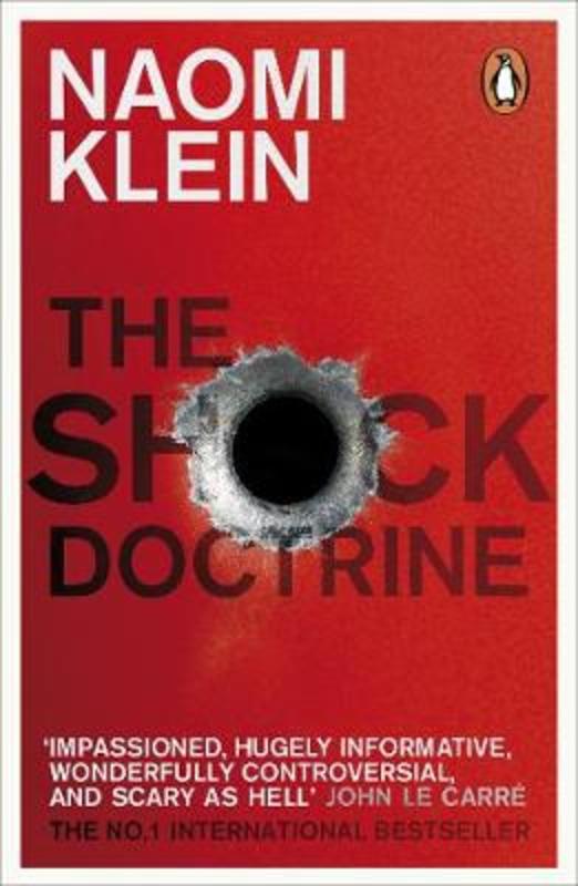 The Shock Doctrine by Naomi Klein - 9780141024530