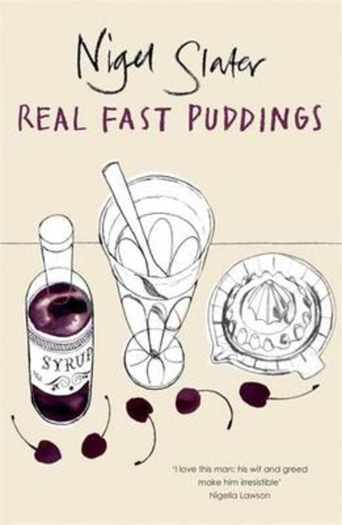 Real Fast Puddings by Nigel Slater - 9780141029511