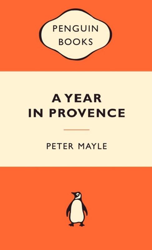 A Year in Provence by Peter Mayle - 9780141037257